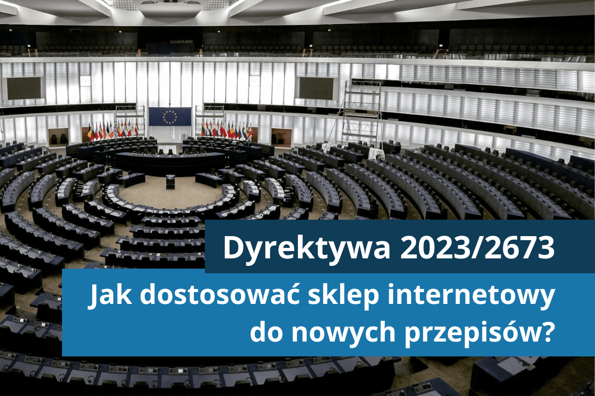 Jak dostosować sklep internetowy do nowych przepisów prawa?